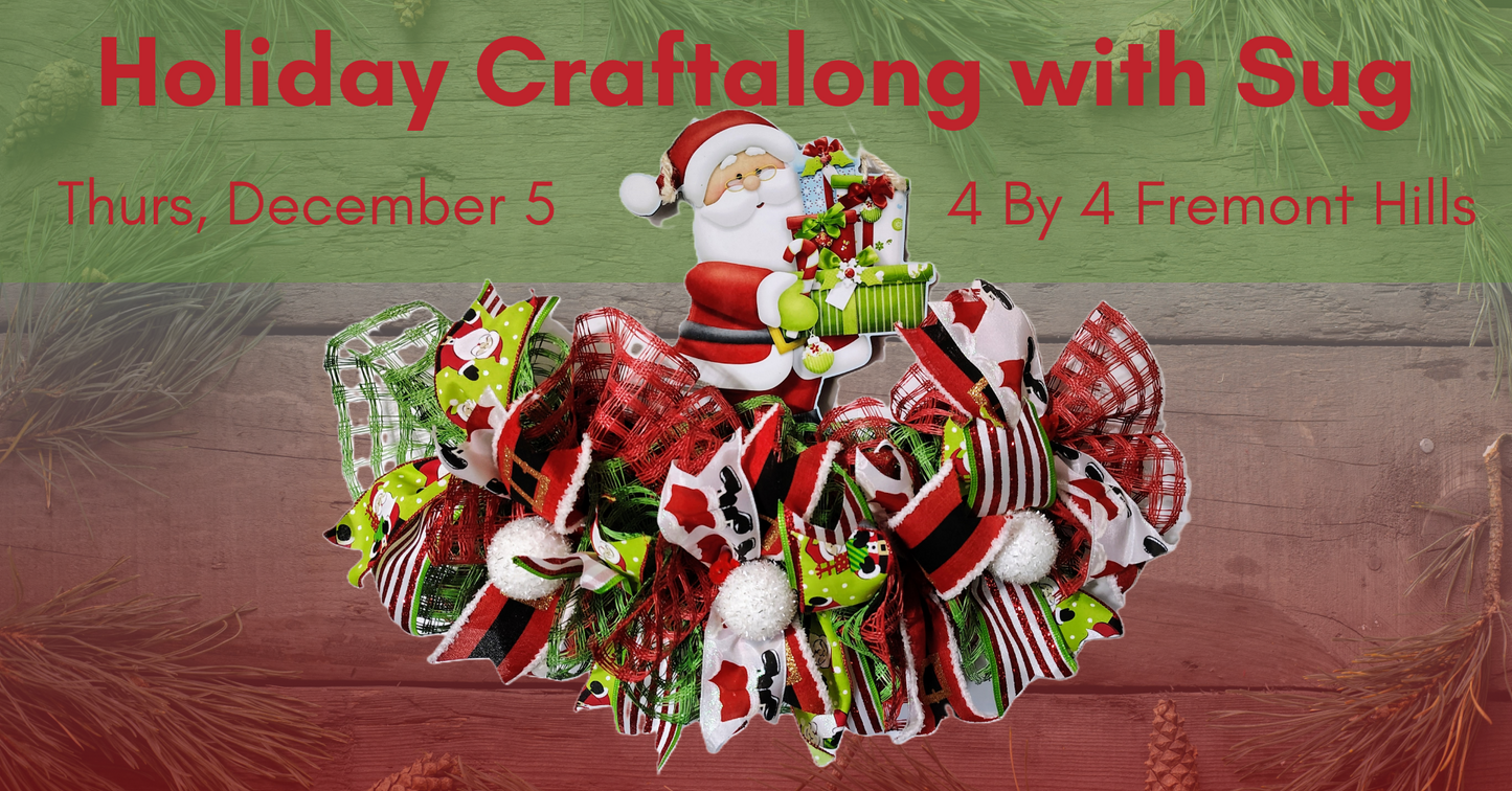 Holiday Wreath Rail Craftalong @ 4 By 4 Brewing - Fremont Hills